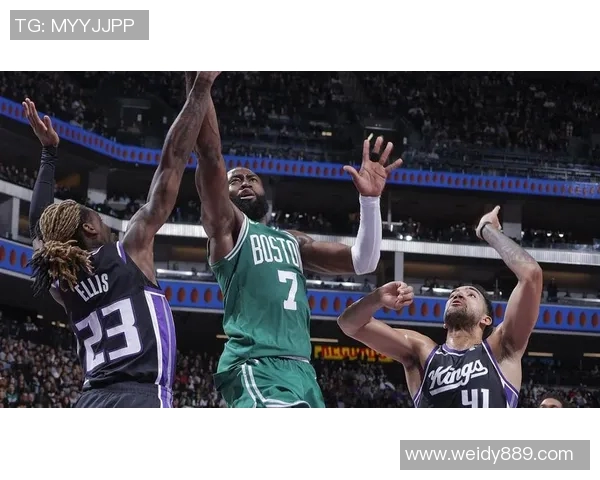 凯尔特人对国王精彩比赛录像回放全程分析与精彩瞬间集锦